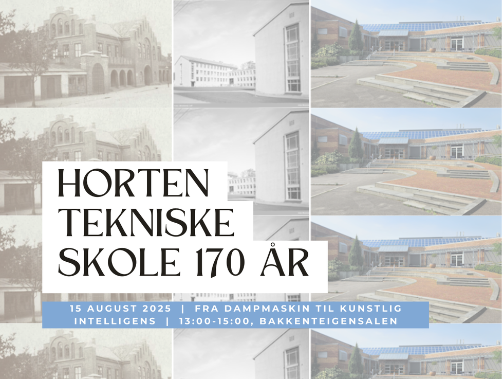 Horten Tekniske Skole 170 år!